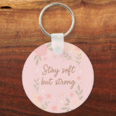 Floral Pink Inspirational Quote – Stay Soft キーホルダー (正面)