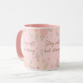 Floral Pink Inspirational Quote – Stay Soft マグカップ (正面左)