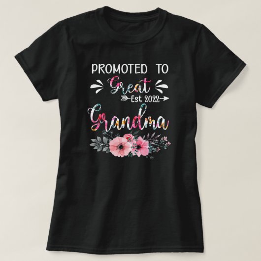 Floral Promoted To Great Grandma 2022 Mothers Day Tシャツ (デザイン正面)