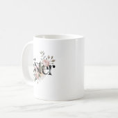 Floral Sister Typography Botanical Gift Design コーヒーマグカップ (正面左)