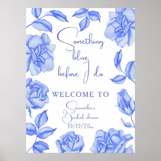 Floral Something Blue Bridal Shower Welcome ポスター (正面)