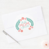 Floral text the best mom in the world ラウンドシール (封筒)