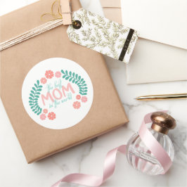 Floral text the best mom in the world ラウンドシール