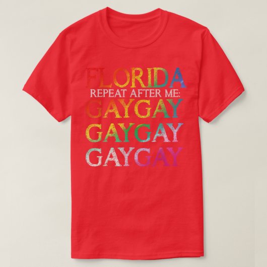 Florida Gay Say Gay Say LGBT Trans Stay Pride Mont Tシャツ (デザイン正面)