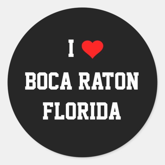 FLORIDA: I Love Boca Raton，フロリダ ラウンドシール (正面)