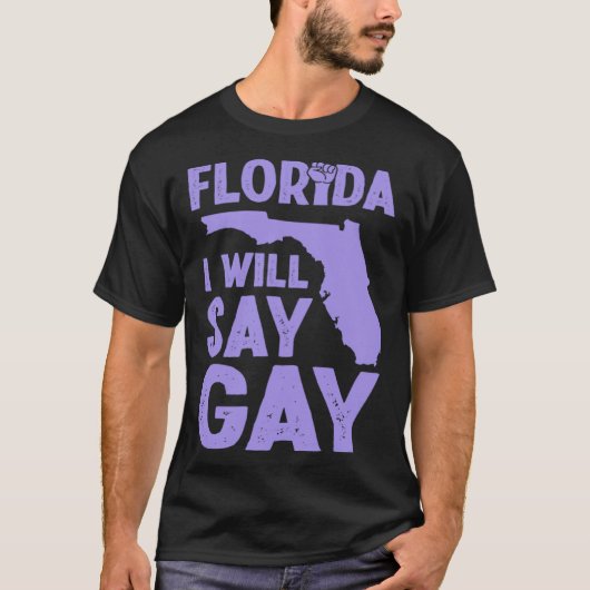 Florida I Will Say Gay Pride Queer Rights LGBTQ Al Tシャツ (正面)