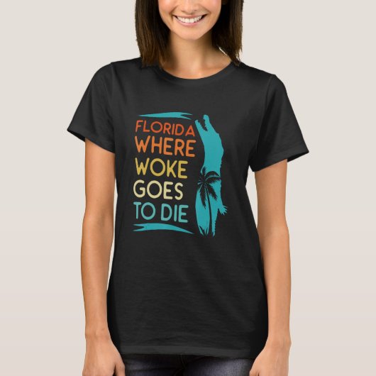 Florida Is Where Woke Goes To Die  Men Women Retro Tシャツ (正面)