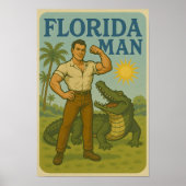 Florida Man Alligator Friend Funny Retro Coastal ポスター (正面)