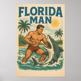 Florida Man Coastal Shark Wrestler Retro Beach Art ポスター