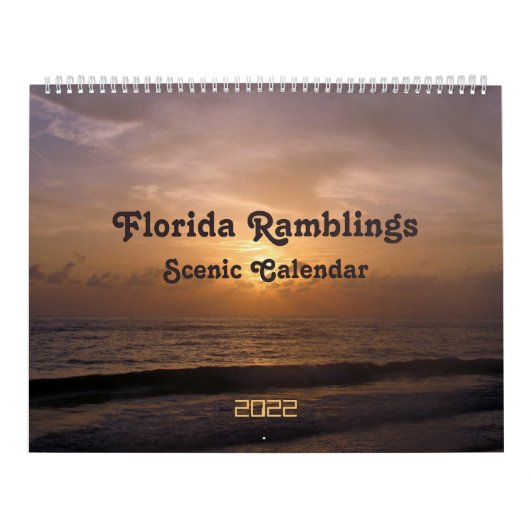 Florida Ramblings 2022 Scenic Calendar カレンダー (カバー)