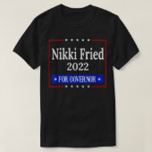 FLORIDA STATE GOVERNOR 2022 NIKKI FRIED Tシャツ (デザイン正面)