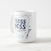 Floss Boss Mug – Funny Dental Hygienist Coffee Cup コーヒーマグカップ (正面左)