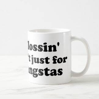 Flossinはギャングのためちょうどではないです(大きい) コーヒーマグカップ