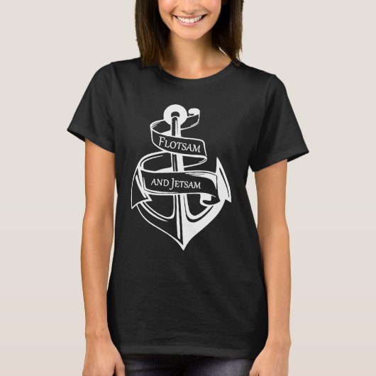 Flotsam and Jetsam If you are a Real Sailor Tシャツ (正面)