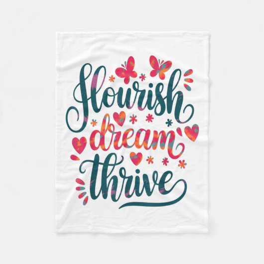 Flourish Dream Thrive Motivational  フリースブランケット (正面)