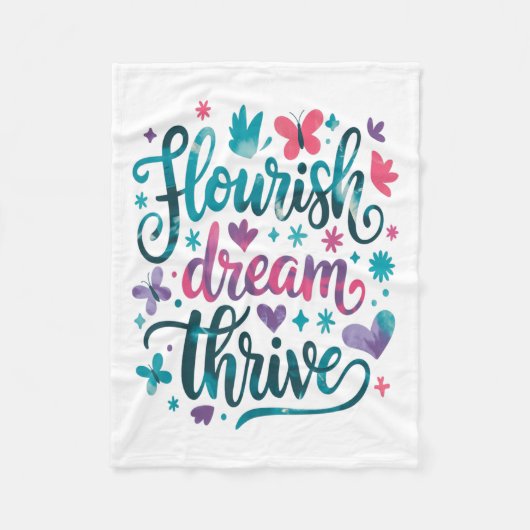 Flourish Dream Thrive Motivational フリースブランケット (正面)