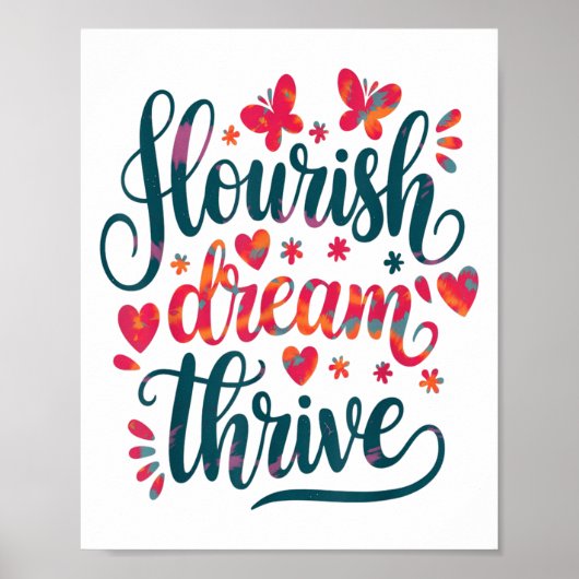 Flourish Dream Thrive Motivational ポスター (正面)