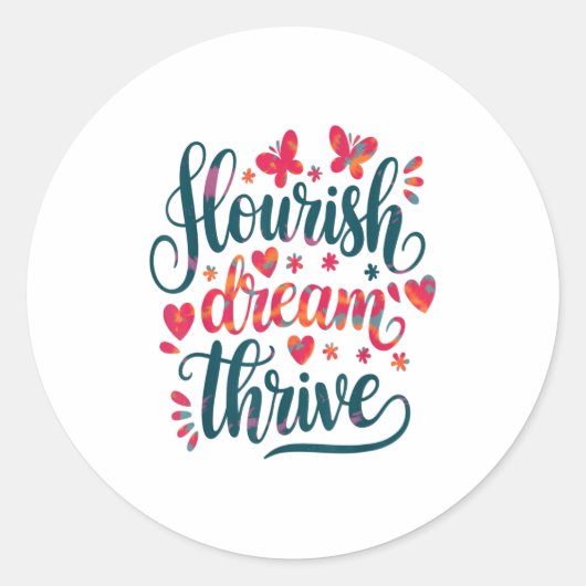 Flourish Dream Thrive Motivational  ラウンドシール (正面)