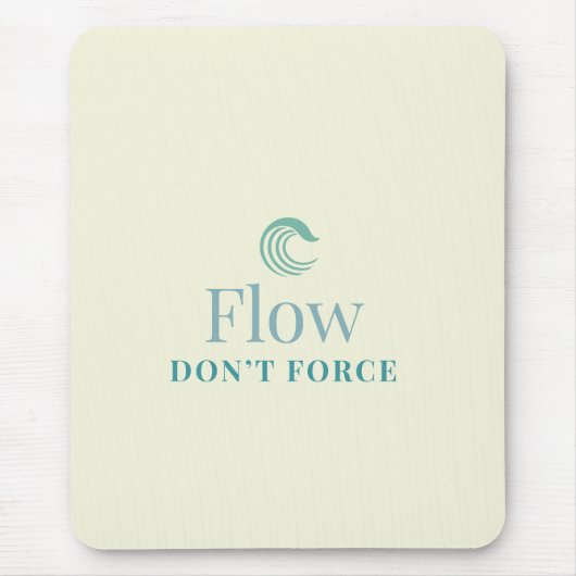 Flow Don’t Force Minimal Motivational Mouse Pad マウスパッド (正面)