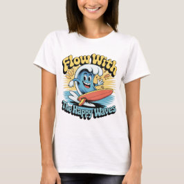 Flow With The Happy Waves Retro Surf Vibes Women's Tシャツ