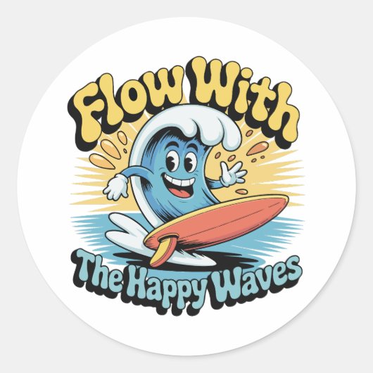 Flow With The Happy Waves Waterproof Sticker ラウンドシール (正面)