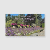 Flower Gardens God's Way is Perfect Psalm Magnet (正面)