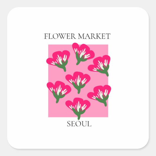 Flower Market - Seoul スクエアシール (正面)