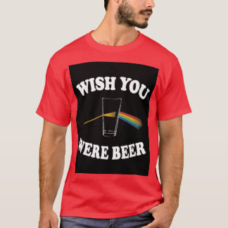 Floyd Beer Prism Lightがここにあればいいのに Tシャツ