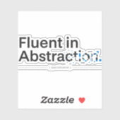 Fluent in Abstraction Minimalist Programmer Design シール (シート)