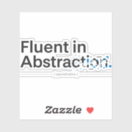 Fluent in Abstraction Minimalist Programmer Design シール