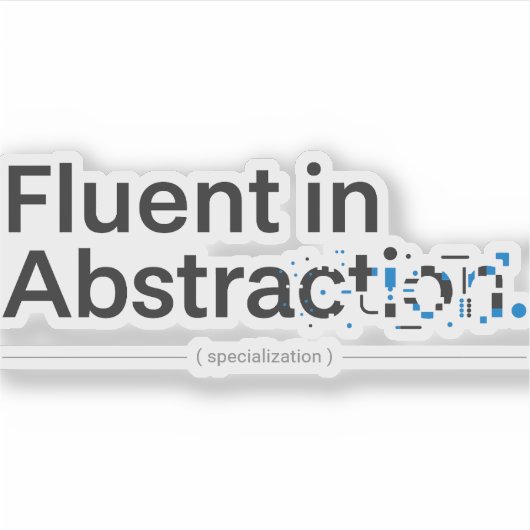 Fluent in Abstraction Minimalist Programmer Design シール (正面)