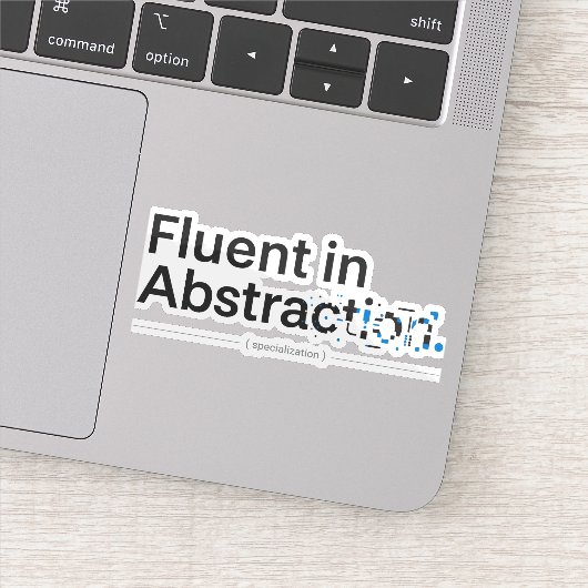 Fluent in Abstraction Minimalist Programmer Design シール (詳細)