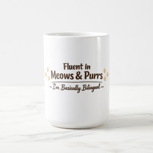 Fluent in Meows & Purrs Funny Cat Lover Gift コーヒーマグカップ (中央)