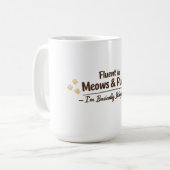 Fluent in Meows & Purrs Funny Cat Lover Gift コーヒーマグカップ (正面左)