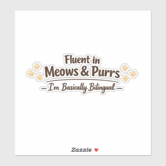 Fluent in Meows & Purrs Funny Cat Lover Gift シール (シート)