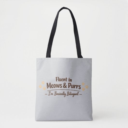Fluent in Meows & Purrs Funny Cat Lover Gift トートバッグ (正面)