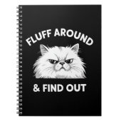 Fluff Around Funny Sarcastic Cat Lady Quote Humor  ノートブック (正面)