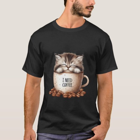 Fluffy Sleepy Cat I Need Coffee Mug Art ✨🐾☕ Tシャツ (正面)