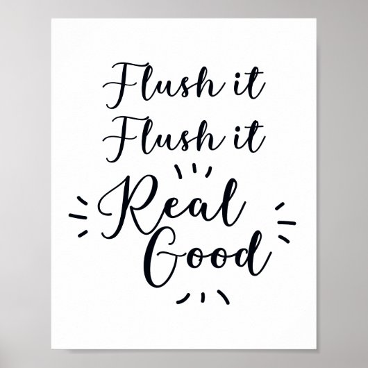 Flush it Flush it Bathroom Sign ポスター (正面)