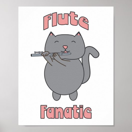 Flute Fanatic Pink Gray Cat Funny ポスター (正面)