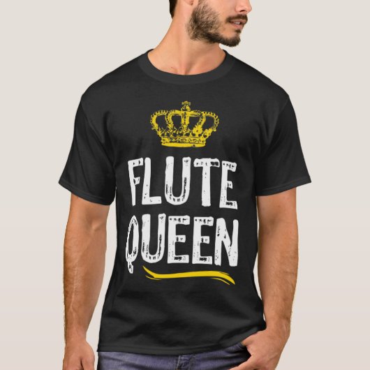 Flute Queen Women Girls Player  Cool Flutist Tシャツ (正面)