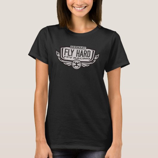 Fly Hard Germany FPV Drone Pilot Quadcopter Racing Tシャツ (正面)