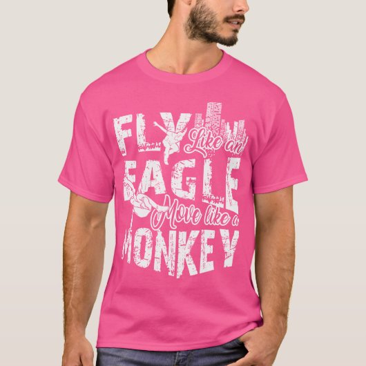 Fly Like An Eagle Move Like A Monkey Parkour Tシャツ (正面)