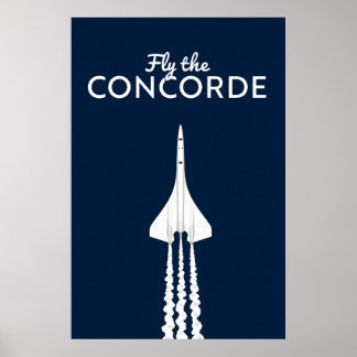 Fly the Concorde iconic supersonic jet airplane  ポスター