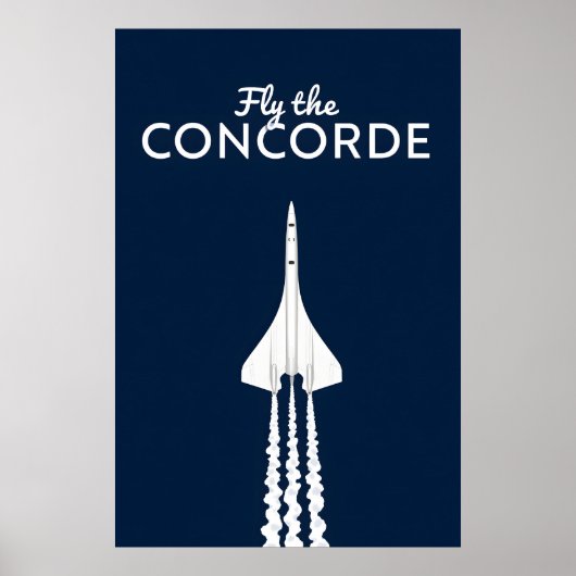 Fly the Concorde iconic supersonic jet airplane  ポスター (正面)