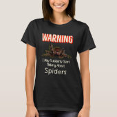 Flying Jumping Spider Warning Spooder Mom Spooder  Tシャツ (正面)