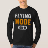 Flying Mode on Tシャツ (正面)