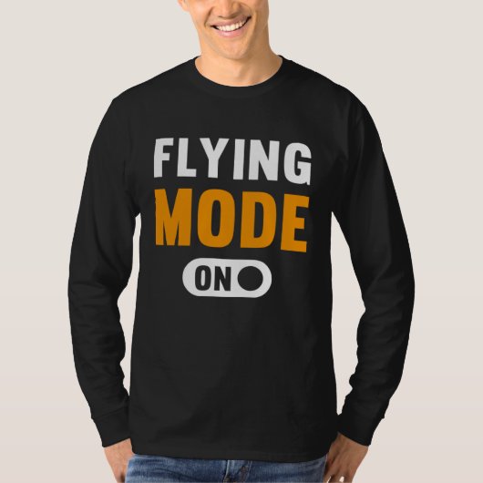 Flying Mode on Tシャツ (正面)