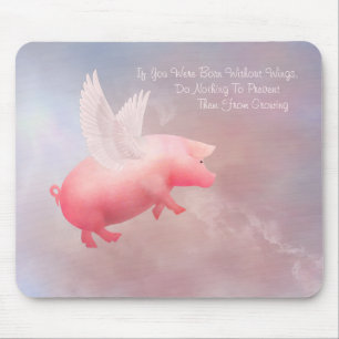 Flying Pig Grow Your Wings マウスパッド
