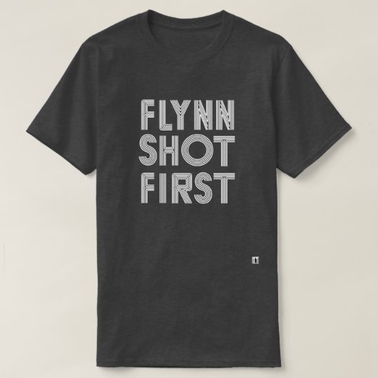Flynnは最初の白を撃ちました Tシャツ (デザイン正面)